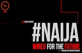 #NAIJA. Wired for the Future: Decoding the Nigerian Consumer