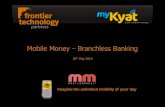 Mobile Monday (May 2014) - myKyat - Branchless Banking