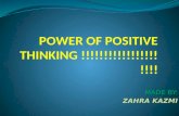 Power of positive thinking !!!!!!!!!!!!!!!!!!!!!