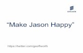 Make Jason Happy!