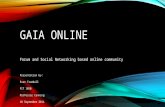 Gaia Online: A Different Type of Social Network