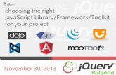 Choosing the best JavaScript framework/library/toolkit