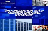 Virtualization 2013: Mission Critical Strategy