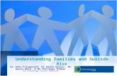 Understanding Families and Suicide Risk: Implications for suicide prevention practice