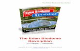 Eden Bio Dome Revolution