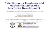 Establishing a Roadmap and Metrics for Conscious Machines Development