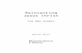 Reinventing Jesus Christ