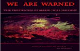 We Are Warned: The Prophecies of Marie-Julie Jahenny