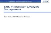 EMC Information Lifecycle Management Don Neilan TBC Federal ...