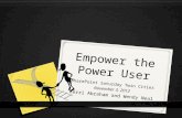 Empower The Power User by @KerriAbraham and @SharePointWendy