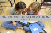 Why the heck is God  on my iPad ?