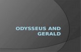 Odysseus & Gerald