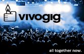 Vivogig: Fan engagement and content sharing for bands, venues, festivals and brands