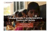 Transforming BOP markets using Mobile and Big Data