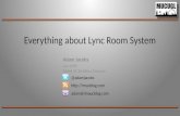 MUCUGL October 2013 - Everything About Lync Room System
