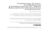 Fostering Cross-institutional Collaboration for Open Educational Resources Production
