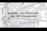 Buffalo: The Provincial as Providential (Pt. 2)