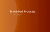 Haunted houses (crackle)