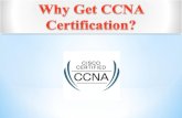 Why Get CCNA Certification?