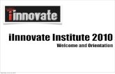 iInnovate Institute Welcome 2010
