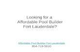 Affordable Pool Builder Fort Lauderdale fl | 954-719-5010 call now
