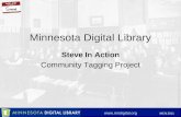 MCN 2011: Steve in Action and the Minnesota Digital Library