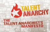 Talent Anarchist's Manifesto 2.0