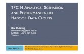 TPC-H analytics' scenarios and performances on Hadoop data clouds