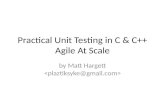Practical unit testing in c & c++