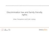 Discrimination law and family friendly rights