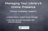 Internet Librarian Oct. 2010 Managing your library's online presence  - virtual customer support