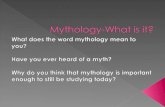 Mythology what is it