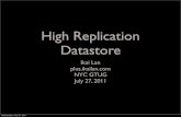2011 july-gtug-high-replication-datastore