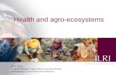 Health and agro-ecosystems