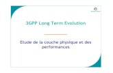 3GPP LTE (Long Term Evolution) Physical Layer and Associated Performances