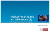 Marketing en la red en bibliotecas (1)