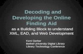 Decoding and developing the online finding aid