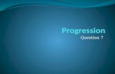 Media question 7-progression