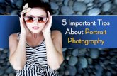 5 Important Tips About Portrait Photography