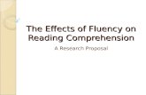 The Effects of Fluency on Comprehension