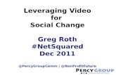 Leveraging Video for Social Good