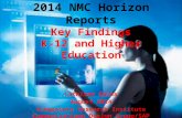 2014 NMC Horizon K-12 and Higher Education