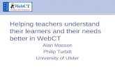 Helping teachers understand their learners and their needs better in WebCT