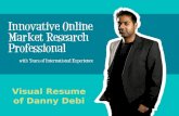 Visual Resume Market Research Danny Debi
