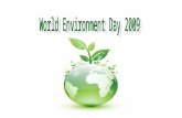 A prize winning entry in a two-hour slide-show presentation contest on World Environment Day 2009