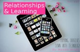 Relationships & Learning:  Dumbing Ourselves Down with Technology