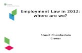 Stuart Chamberlain - Employment Law in 2012: Where are we? PPMA Seminar April 2012