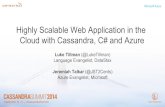 Cassandra Summit 2014: Highly Scalable Web Application in the Cloud with Cassandra, C# and Azure
