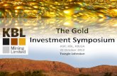 Gold Investment Symposium 2012 - Company presentation - KBL Mining Limited