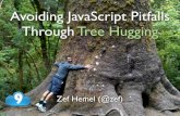 Avoiding JavaScript Pitfalls Through Tree Hugging